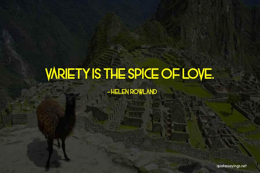 Joscha Wosz Quotes By Helen Rowland Joscha Wosz Quotes By Helen Rowland