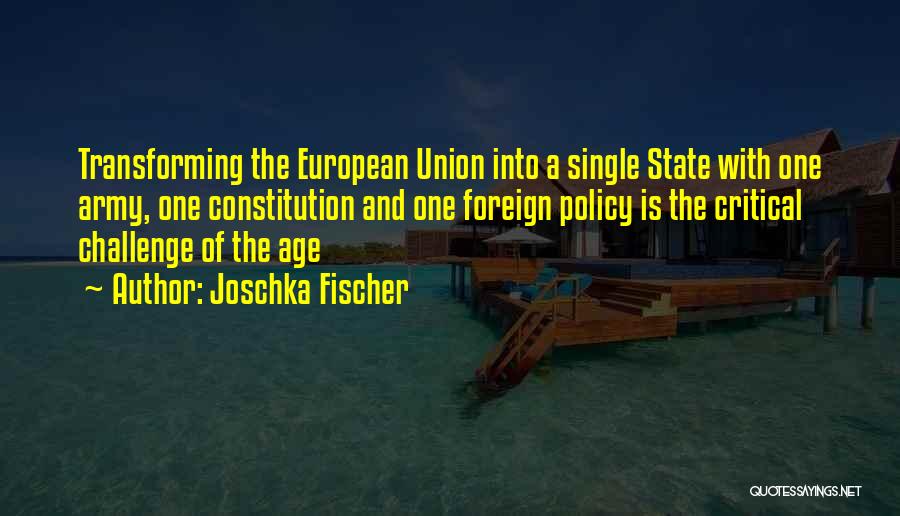 Joschka Fischer Quotes 2141078