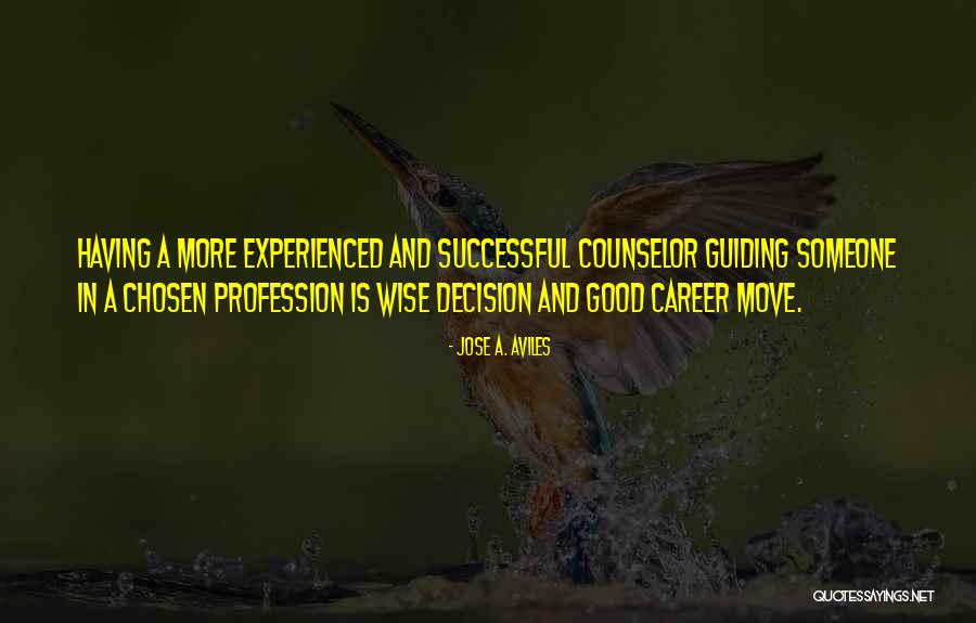 Jose A. Aviles Quotes 876039