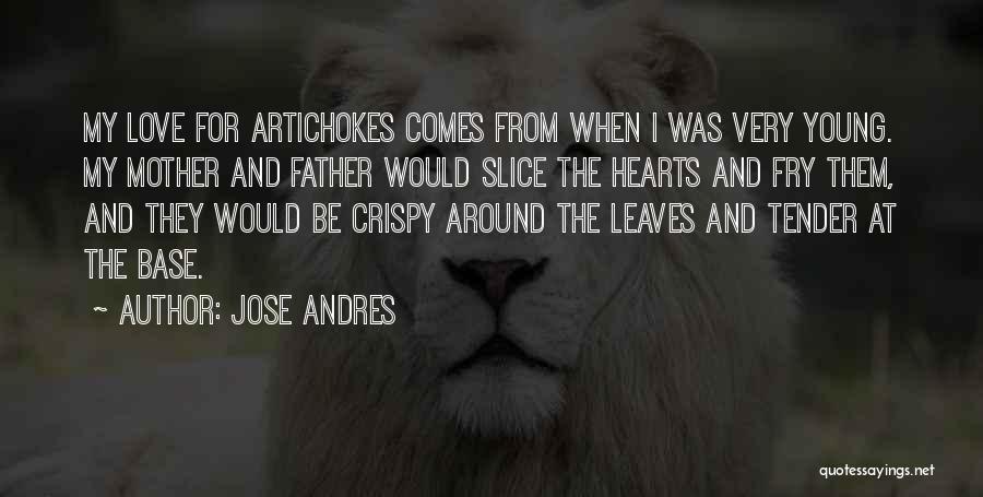 Jose Andres Quotes 465348