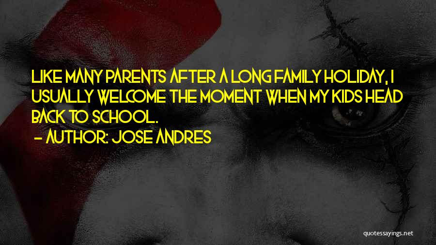 Jose Andres Quotes 684097