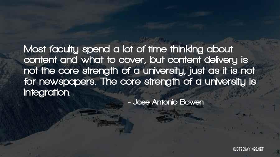 Jose Antonio Bowen Quotes 1292066