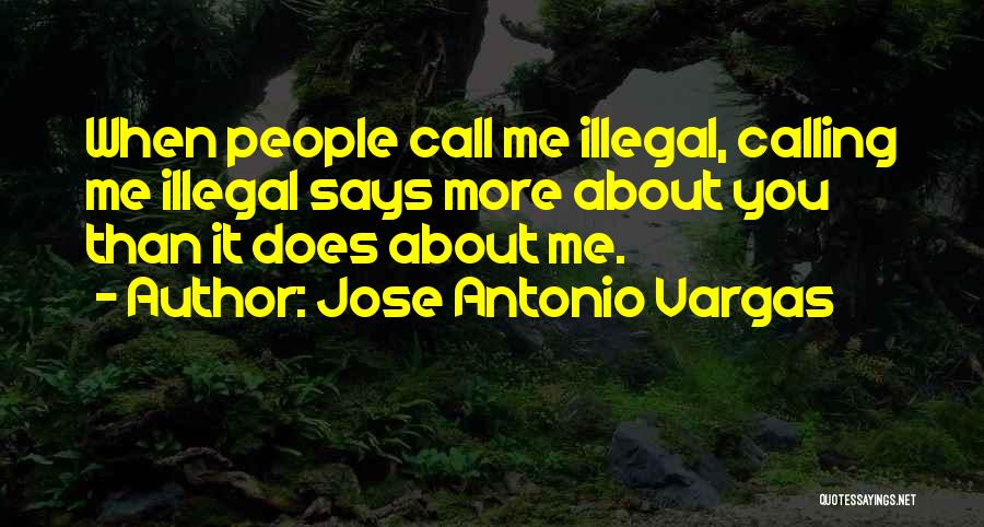Jose Antonio Vargas Quotes 2110040