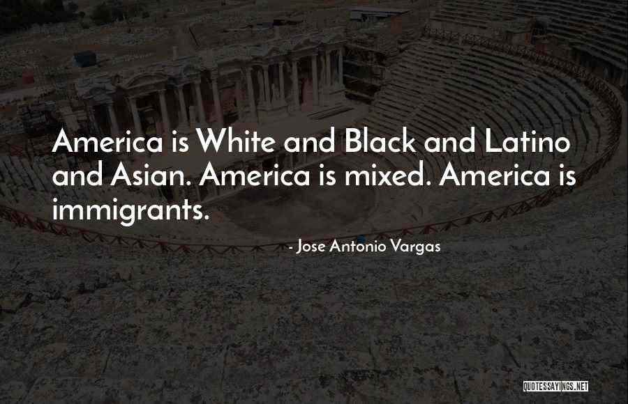 Jose Antonio Vargas Quotes 2117711