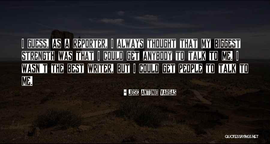 Jose Antonio Vargas Quotes 214853 Jose Antonio Vargas Quotes 214853