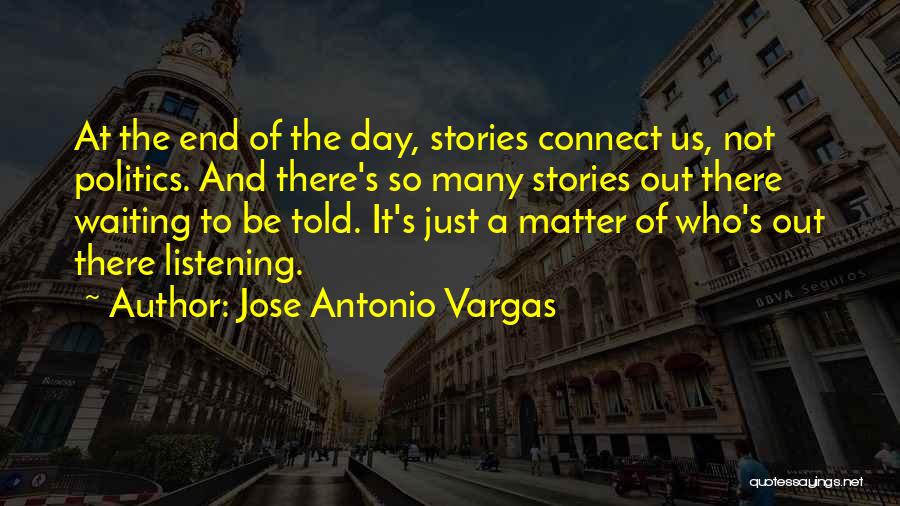 Jose Antonio Vargas Quotes 416964