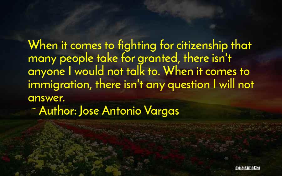 Jose Antonio Vargas Quotes 915844