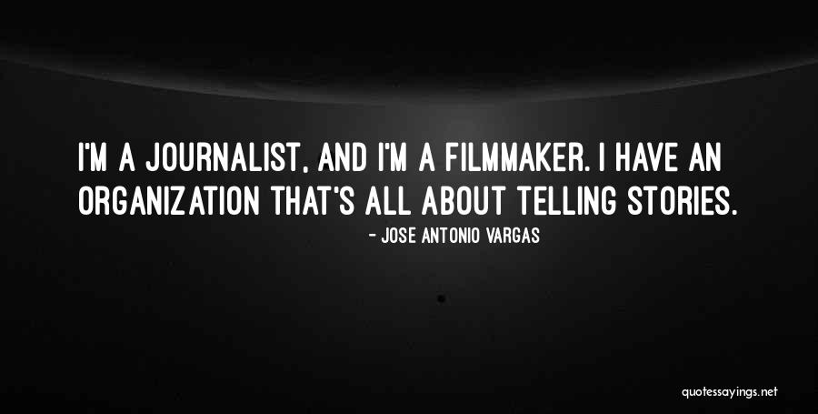 Jose Antonio Vargas Quotes 967293 Jose Antonio Vargas Quotes 967293