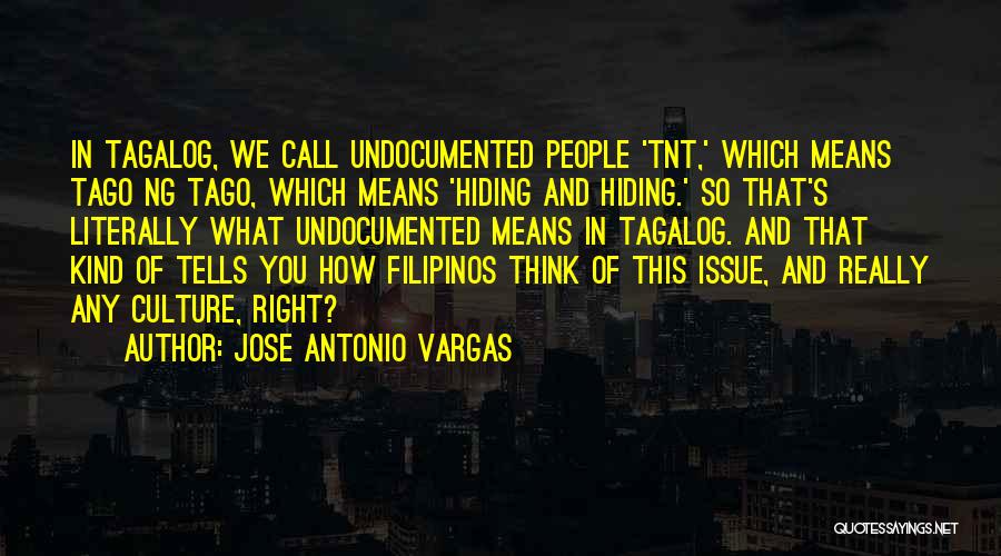 Jose Antonio Vargas Quotes 996262