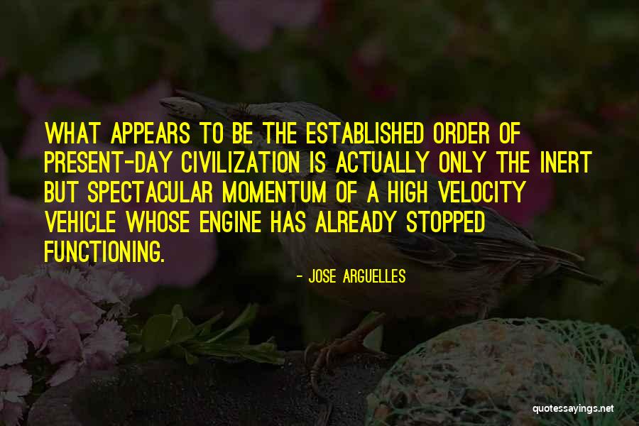 Jose Arguelles Quotes 1098695