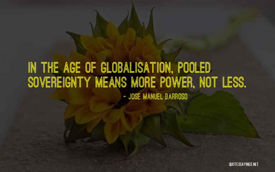 Jose Barroso Quotes By Jose Manuel Barroso Jose Barroso Quotes By Jose Manuel Barroso