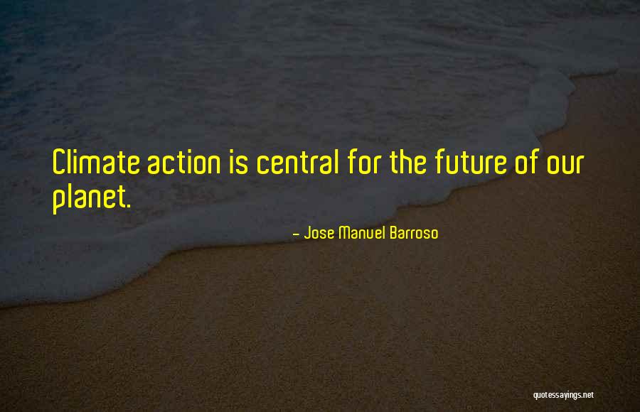 Jose Barroso Quotes By Jose Manuel Barroso Jose Barroso Quotes By Jose Manuel Barroso