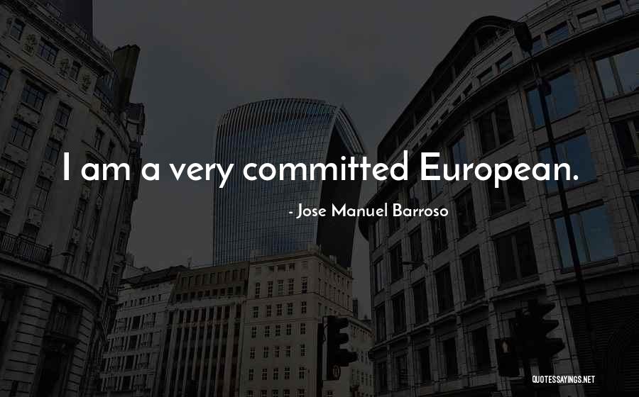 Jose Barroso Quotes By Jose Manuel Barroso Jose Barroso Quotes By Jose Manuel Barroso