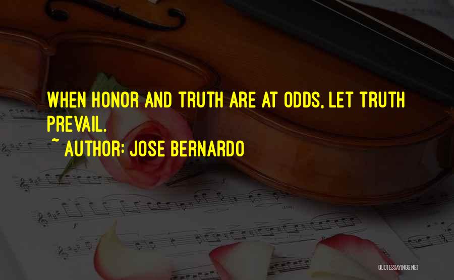 Jose Bernardo Quotes 957169