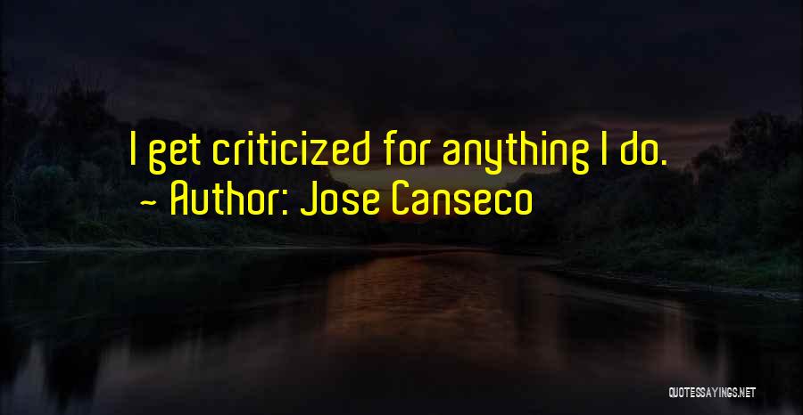 Jose Canseco Quotes 1400684