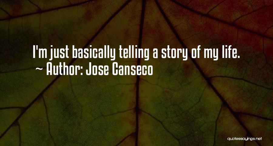 Jose Canseco Quotes 495389