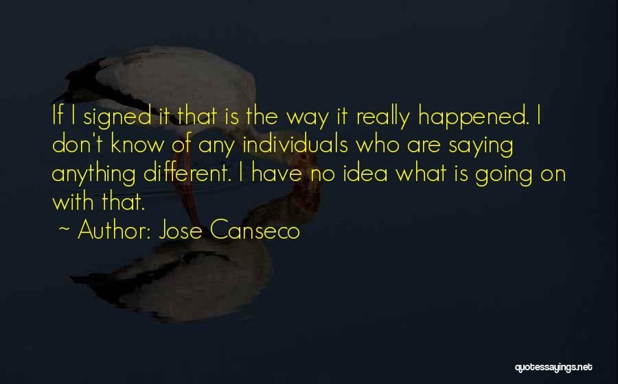 Jose Canseco Quotes 824952