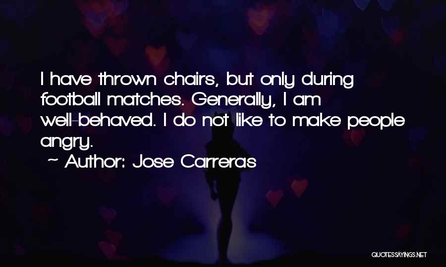 Jose Carreras Quotes 1268425