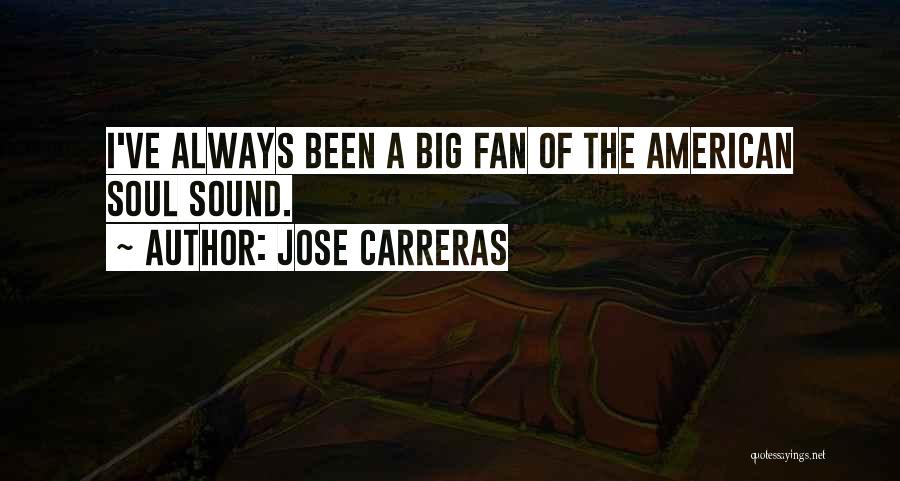 Jose Carreras Quotes 1540095