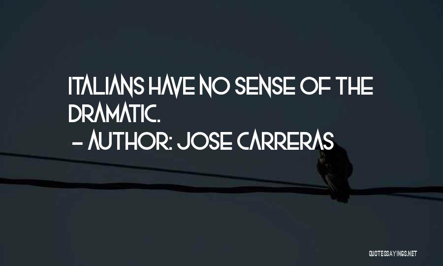 Jose Carreras Quotes 1855669