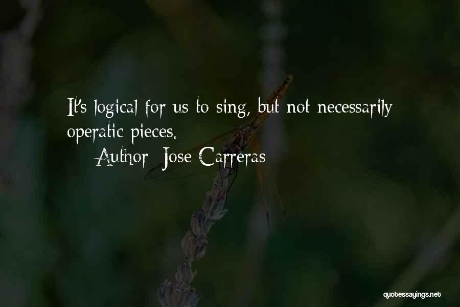 Jose Carreras Quotes 488349