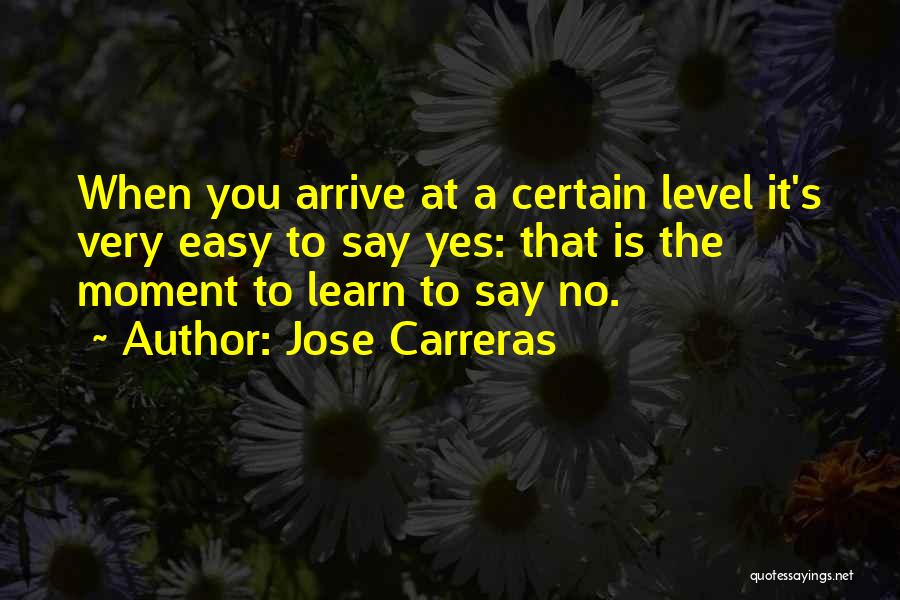 Jose Carreras Quotes 715020