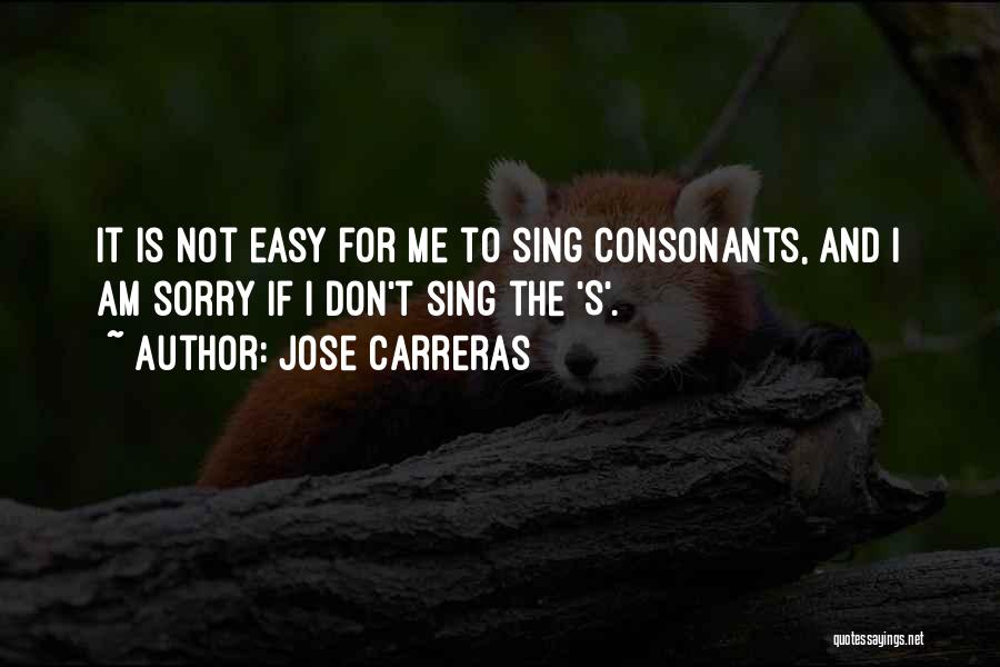 Jose Carreras Quotes 929931