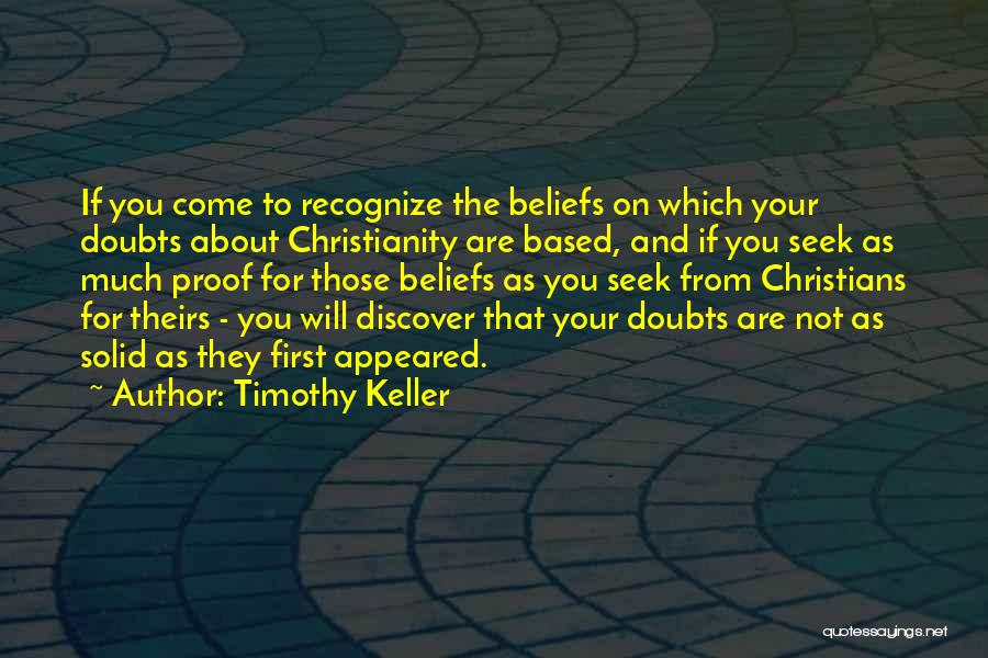 Jose Chung Quotes By Timothy Keller