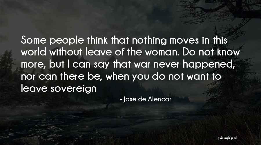 Jose De Alencar Quotes 449447 Jose De Alencar Quotes 449447