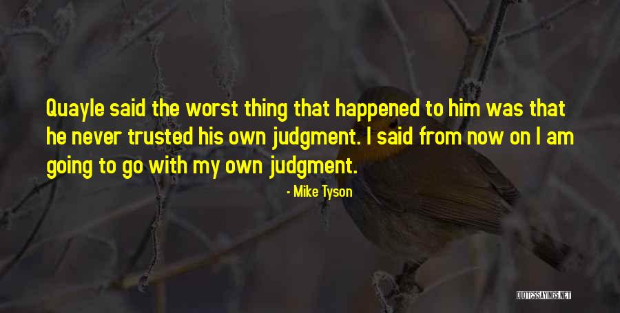Jose E Pilar Quotes By Mike Tyson Jose E Pilar Quotes By Mike Tyson