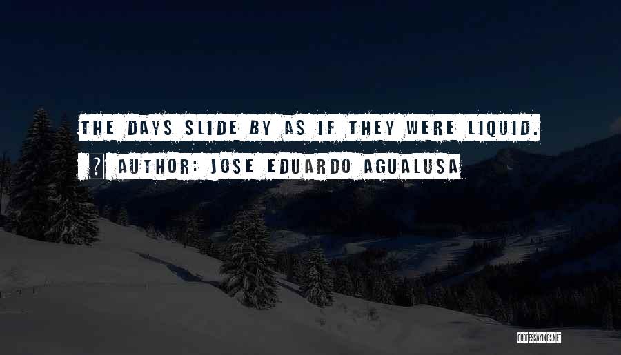 Jose Eduardo Agualusa Quotes 1179120