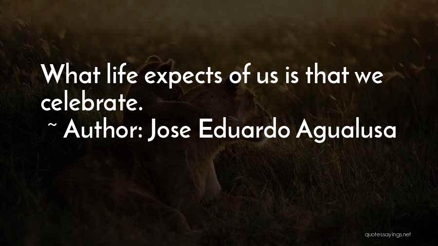 Jose Eduardo Agualusa Quotes 401348