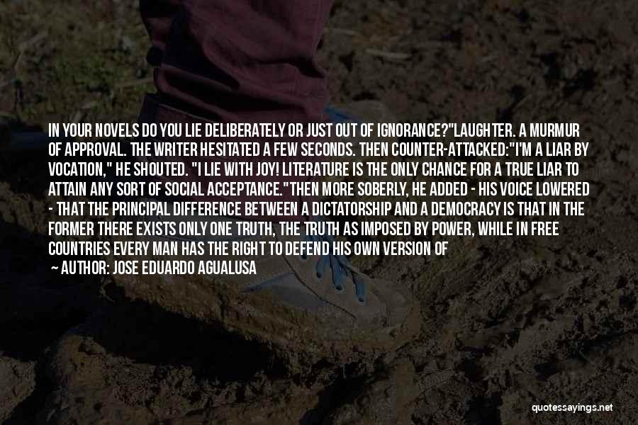 Jose Eduardo Agualusa Quotes 592322