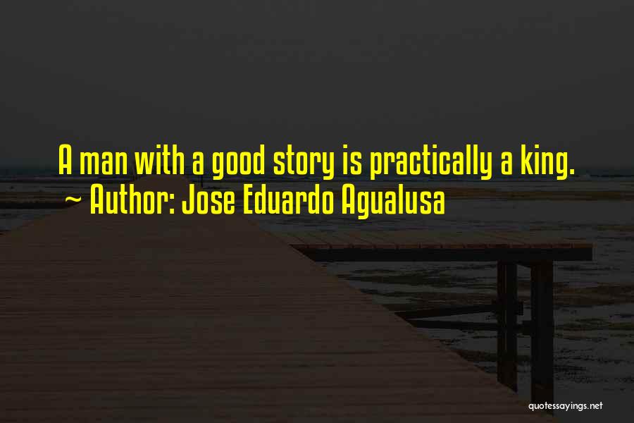 Jose Eduardo Agualusa Quotes 929417