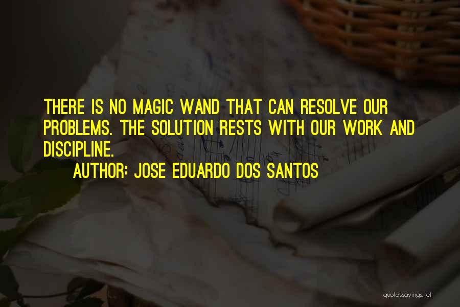 Jose Eduardo Dos Santos Quotes 856354