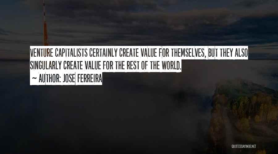 Jose Ferreira Quotes 1008088