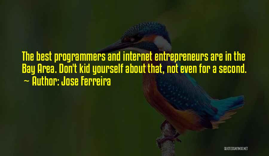 Jose Ferreira Quotes 774617