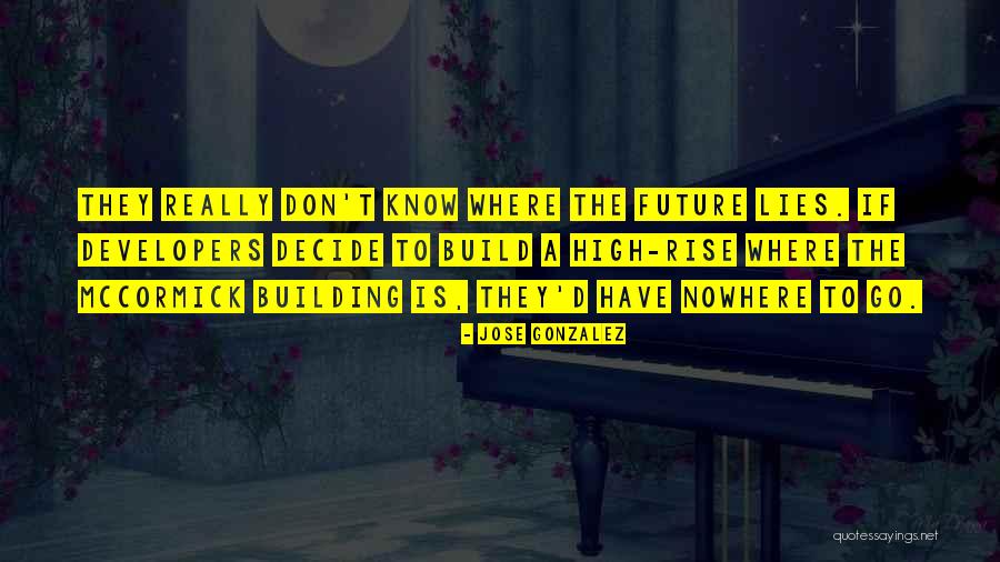 Jose Gonzalez Quotes 1827085 Jose Gonzalez Quotes 1827085