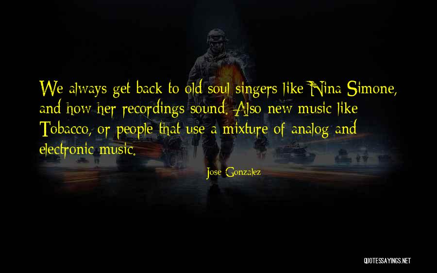 Jose Gonzalez Quotes 370355 Jose Gonzalez Quotes 370355