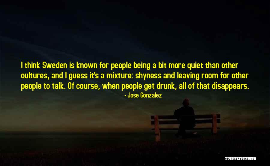 Jose Gonzalez Quotes 508223 Jose Gonzalez Quotes 508223