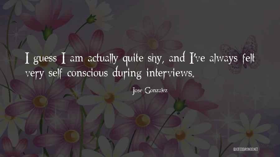 Jose Gonzalez Quotes 727998 Jose Gonzalez Quotes 727998