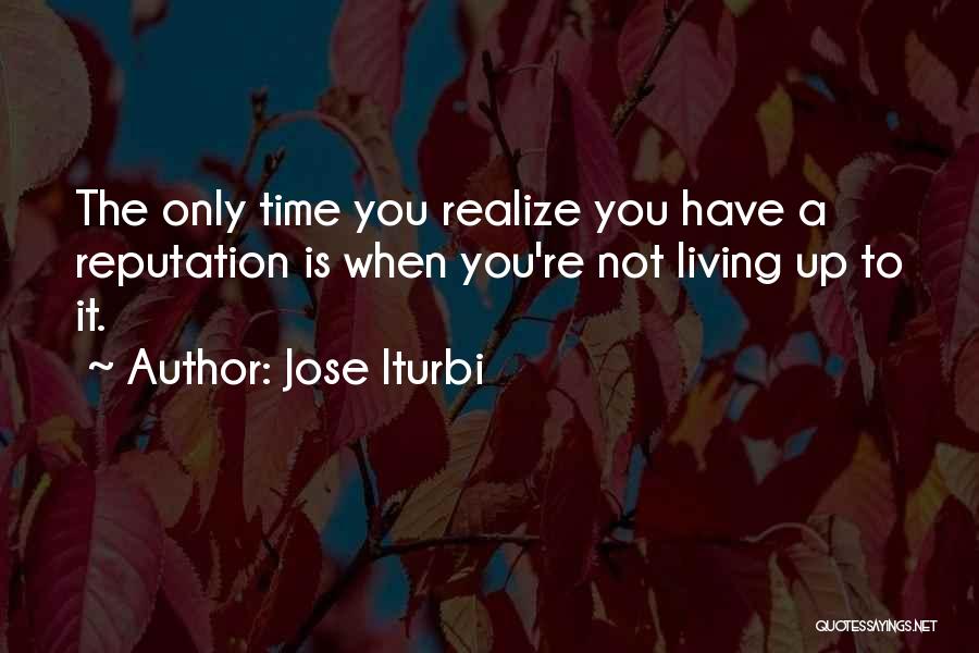 Jose Iturbi Quotes 1503905
