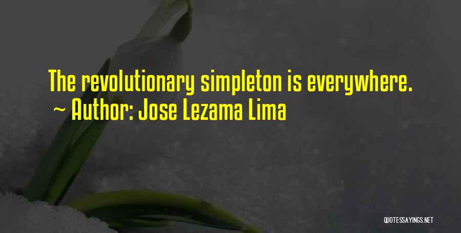 Jose Lima Quotes By Jose Lezama Lima