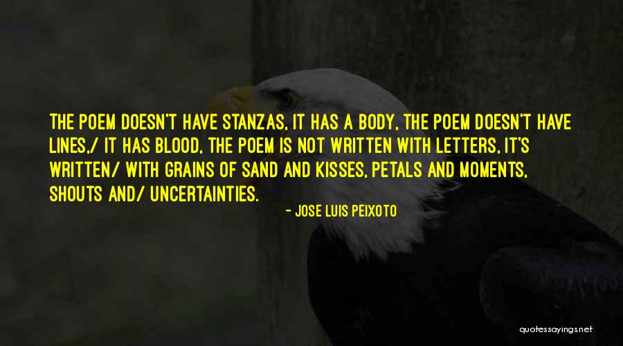 Jose Luis Peixoto Quotes 638022 Jose Luis Peixoto Quotes 638022