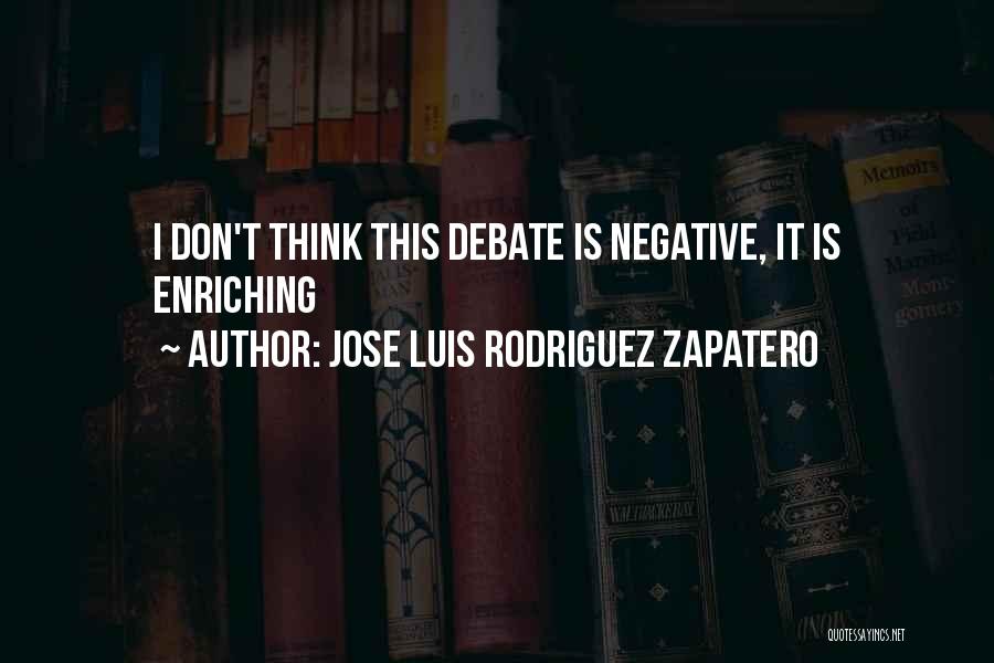 Jose Luis Rodriguez Zapatero Quotes 1206896