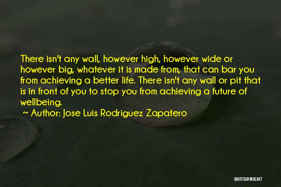Jose Luis Rodriguez Zapatero Quotes 1320311