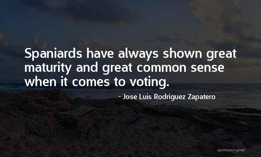 Jose Luis Rodriguez Zapatero Quotes 1429442