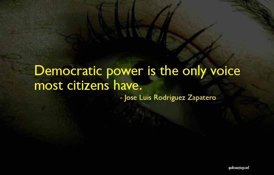 Jose Luis Rodriguez Zapatero Quotes 933905 Jose Luis Rodriguez Zapatero Quotes 933905