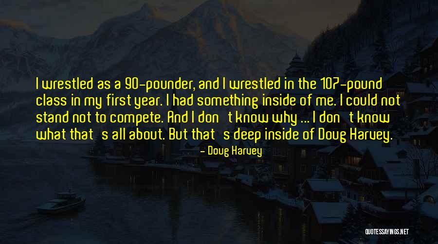 Jose Madero Vizcaino Quotes By Doug Harvey Jose Madero Vizcaino Quotes By Doug Harvey