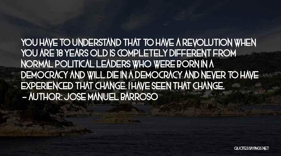Jose Manuel Barroso Quotes 1624821